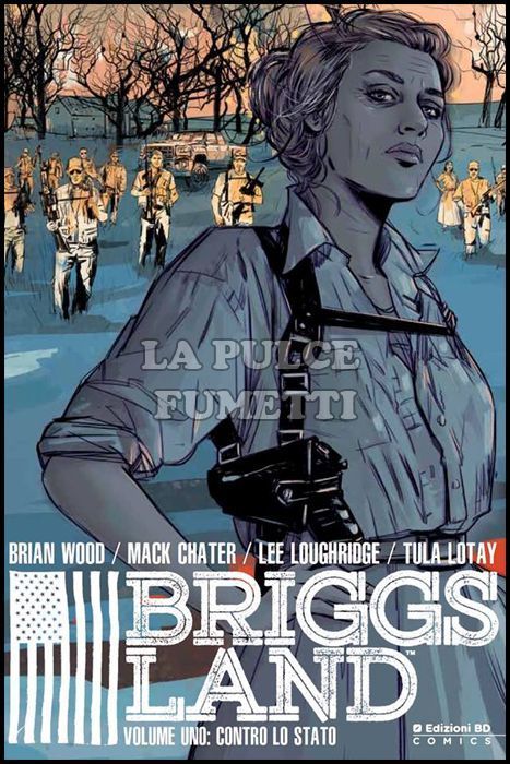 BRIGGS LAND #     1: CONTRO LO STATO